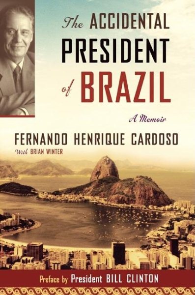 The Accidental President of Brazil: A Memoir cover