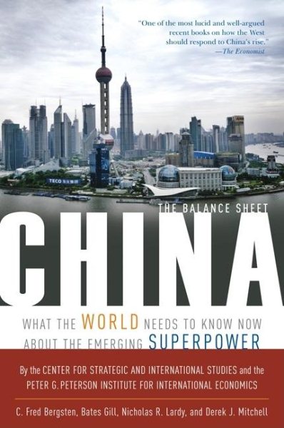 China: The Balance Sheet: What the World Needs to Know Now About the Emerging Superpower cover