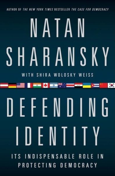 Defending Identity: Its Indispensable Role in Protecting Democracy cover