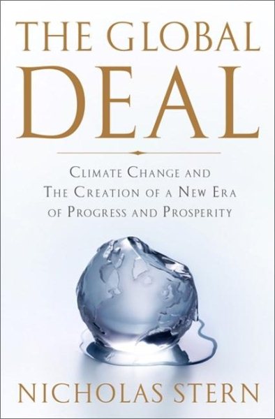 The Global Deal: Climate Change and the Creation of a New Era of Progress and Prosperity cover