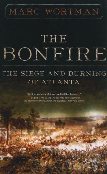 The Bonfire: The Siege and Burning of Atlanta cover