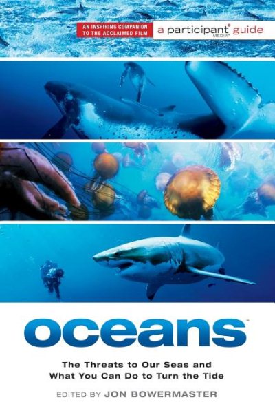 Oceans: The Threats to Our Seas and What You Can Do to Turn the Tide (Participant Guide) cover