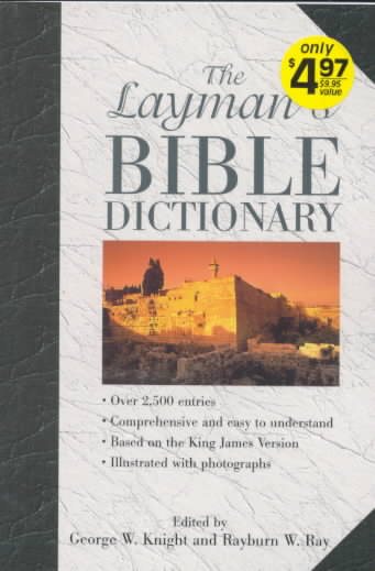 The Layman's Bible Dictionary cover