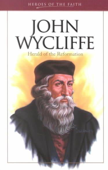 John Wycliffe (Heroes of the Faith) cover