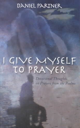 I Give Myself to Prayer cover