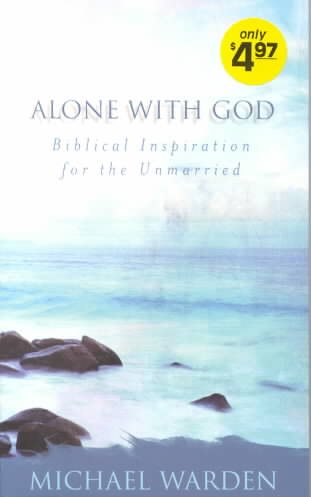 Alone with God: Biblical Inspiration for the Unmarried cover