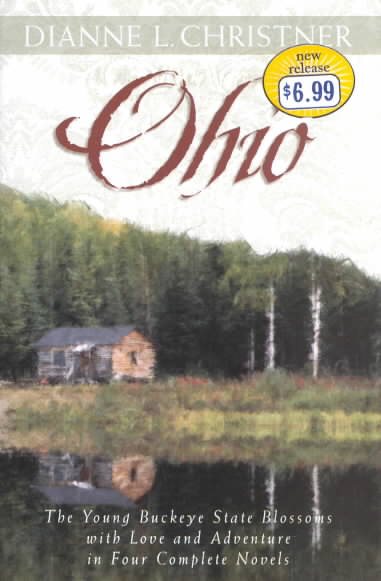 Ohio: Proper Intentions/Lofty Ambitions/Ample Portions/Castor Oil and Lavendar (Inspirational Romance Collection) cover
