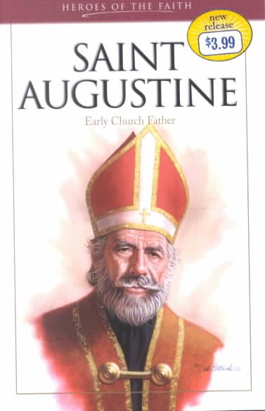 Saint Augustine: Early Church Father (Heroes of the Faith) cover