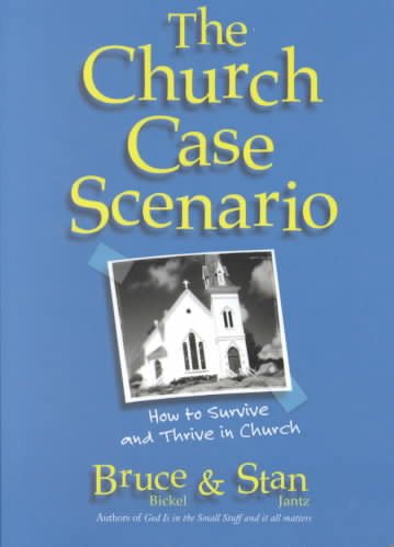 The Church Case Scenario: How to Survive and Thrive in Church cover