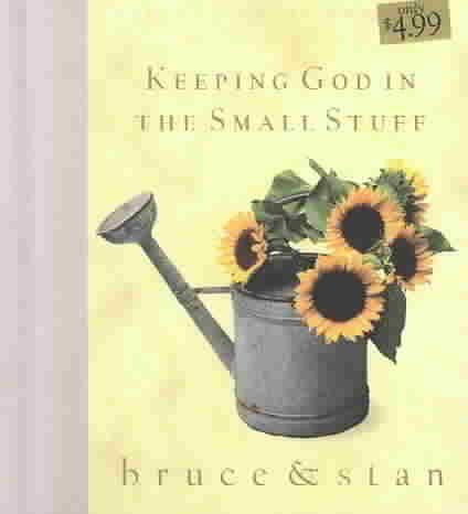 Keeping God in the Small Stuff cover
