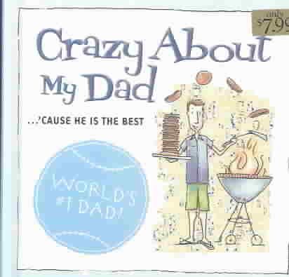 Crazy about My Dad