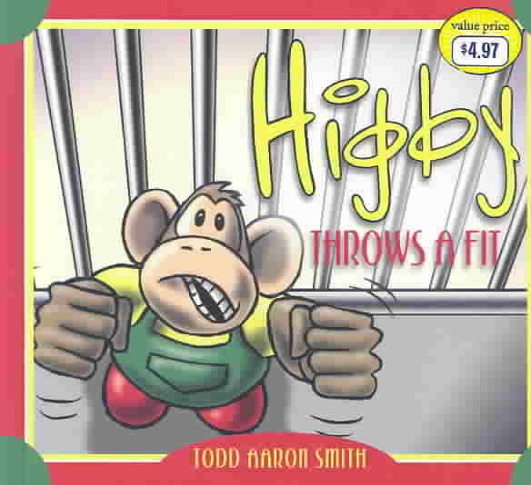 Higby Throws a Fit cover
