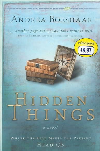 Hidden Things: Where the Past Meets the Present--Head On cover