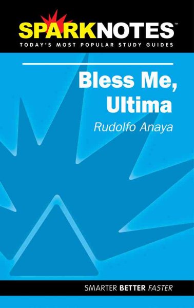 Spark Notes Bless Me Ultima cover