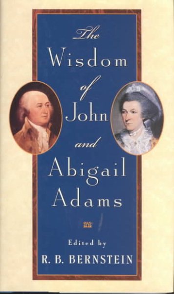 Wisdom of John and Abigail Adams cover