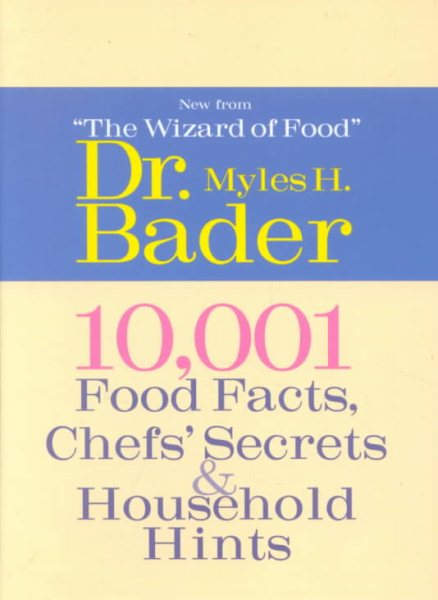 10,001 Food Facts, Chefs' Secrets & Household Hints cover
