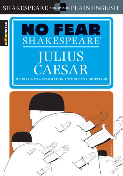 Julius Caesar (No Fear Shakespeare) (Volume 4)