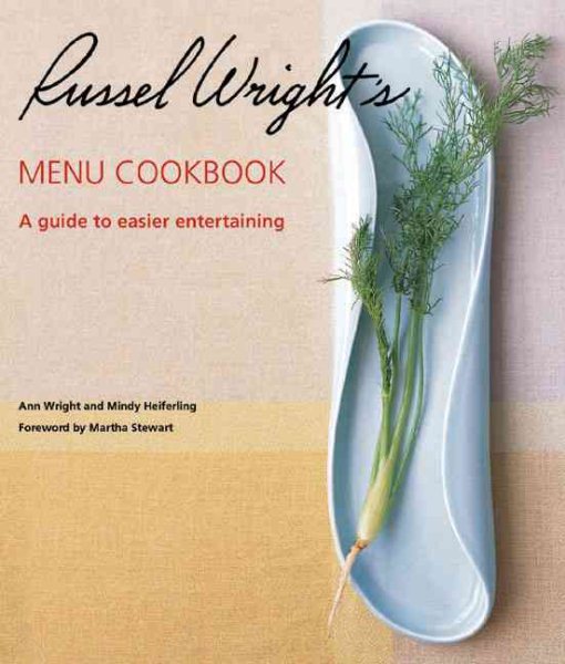 Russel Wright's Menu Cookbook: A Guide to Easier Entertaining cover