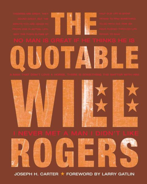 Quotable Will Rogers, The