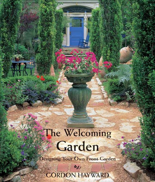 Welcoming Garden, The: Designing Your Own Front Garden cover