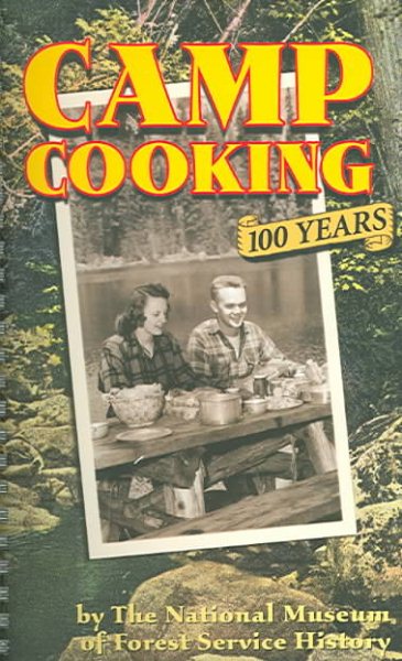 Camp Cooking: 100 Years cover
