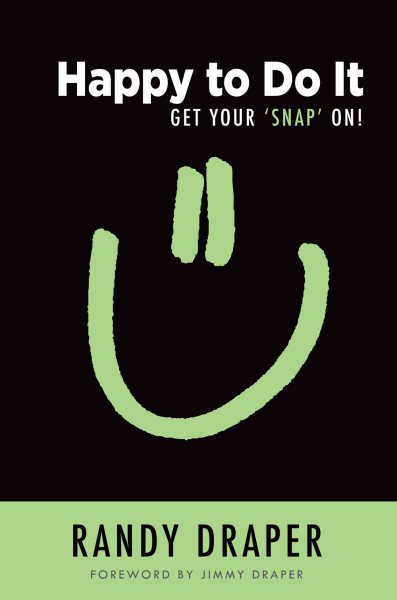 Happy to Do It: Get Your 'Snap' On! cover