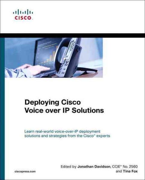 Deploying Cisco Voice over Ip Solutions cover