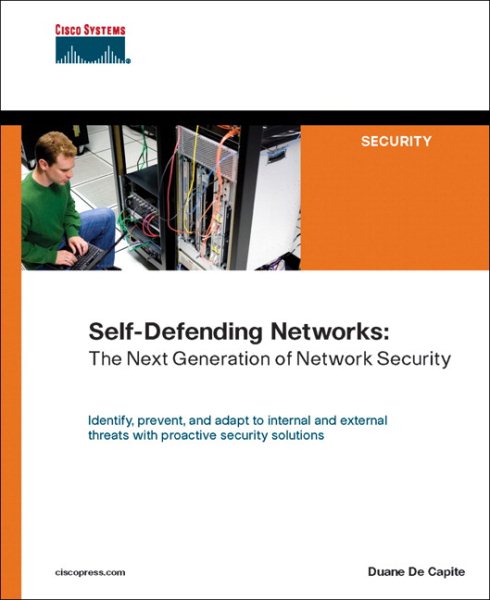Self-Defending Networks: The Next Generation of Network Security cover