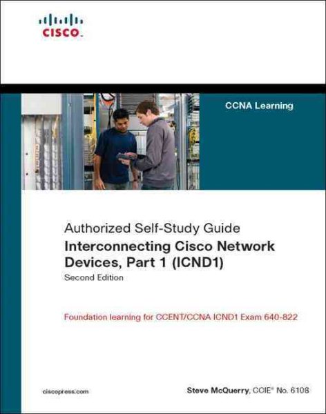 Interconnecting Cisco Network Devices: ICND1