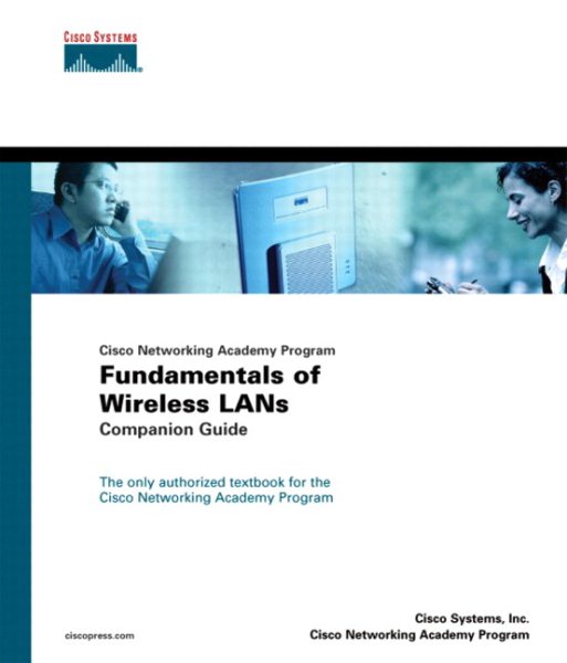 Cisco Networking Academy Program: Fundamentals of Wireless Lans Companion Guide cover
