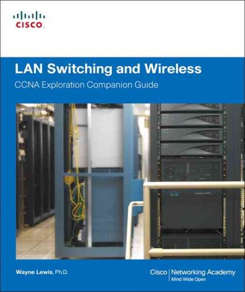 LAN Switching and Wireless, CCNA Exploration Companion Guide cover