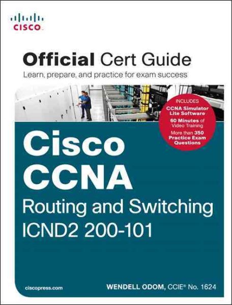 Cisco CCNA Routing and Switching ICND2 200-101 Official Cert Guide cover