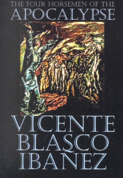 The Four Horsemen of the Apocalypse by Vicente Blasco Ibáñez, Fiction, Literary cover