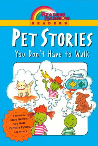Pet Stories: You Don't Have to Walk cover