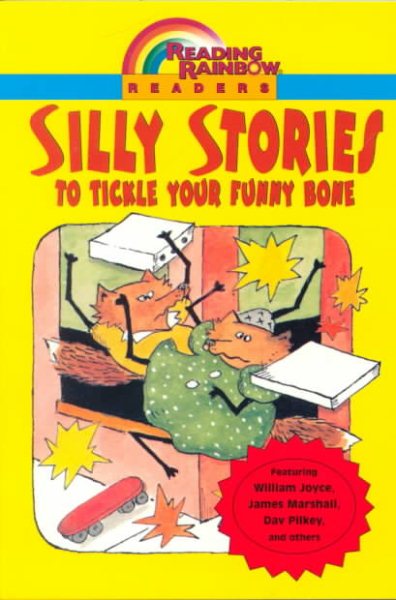 Silly Stories: To Tickle Your Funny Bone cover