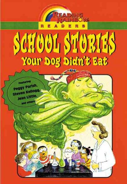 School Stories: Your Dog Didn't Eat cover