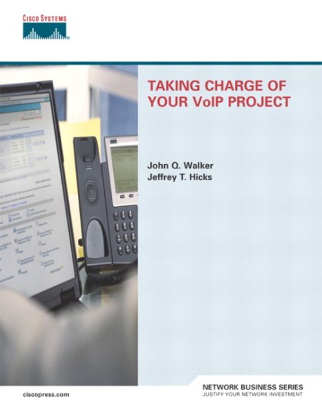 Taking Charge of Your VoIP Project cover