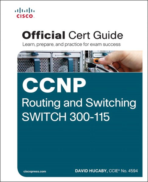 CCNP Routing and Switching Switch 300-115 Official Cert Guide cover