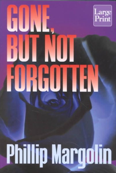 Gone, but Not Forgotten cover