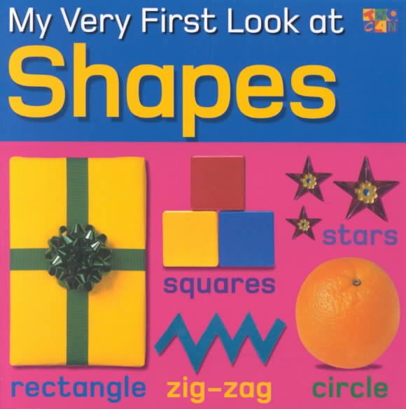 Shapes (My Very First Look At)