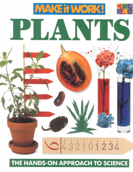 Plants (Make it Work! Science) cover
