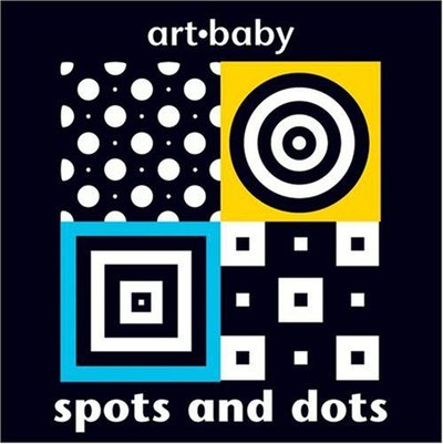 Spots and Dots (Art-Baby) cover