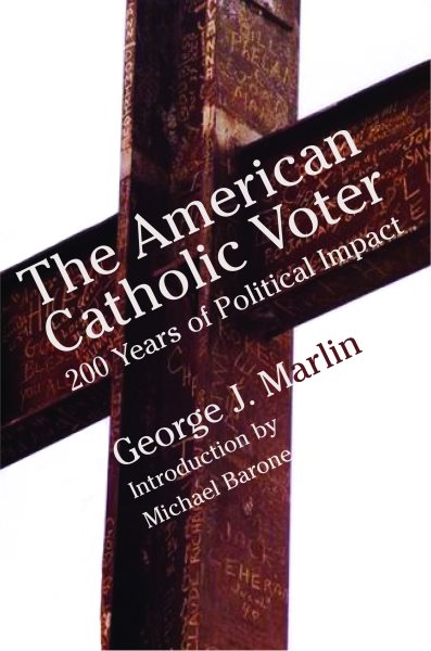 American Catholic Voter: Two Hundred Years Of Political Impact cover