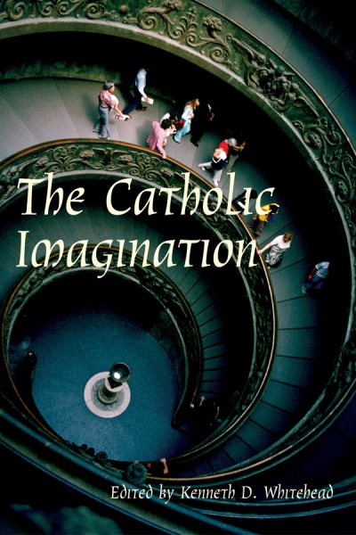 Catholic Imagination: 24Th Convention Catholic Scholars September 28-30, 2001 cover