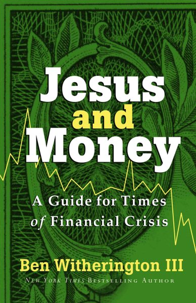 Jesus and Money: A Guide for Times of Financial Crisis cover