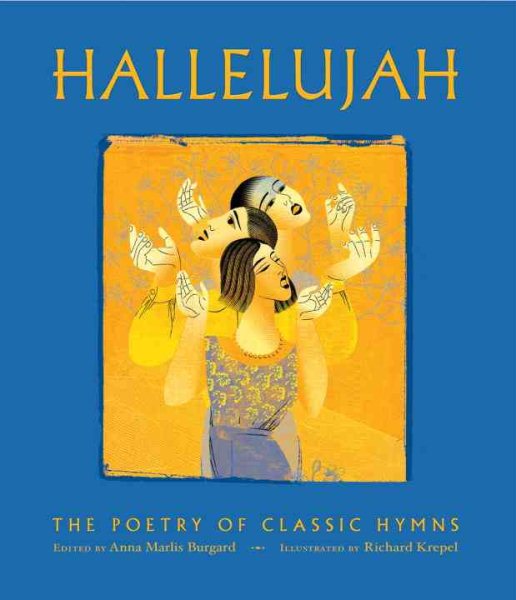Hallelujah: The Poetry of Our Classic Hymns cover