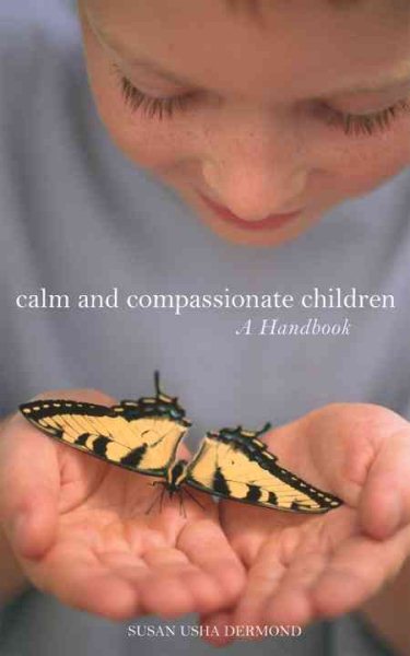 Calm and Compassionate Children: A Handbook cover