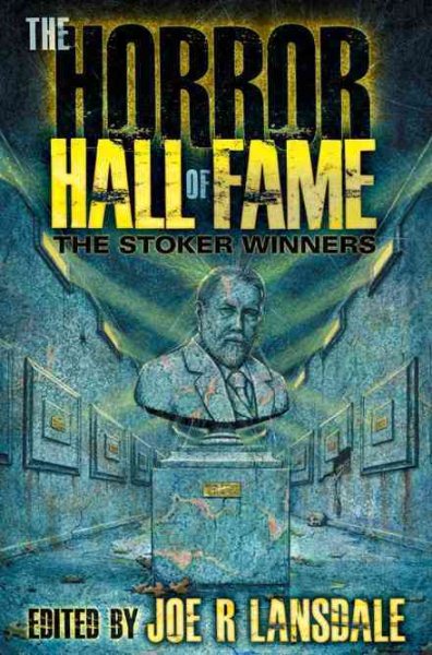 The Horror Hall of Fame: The Stoker Winners cover