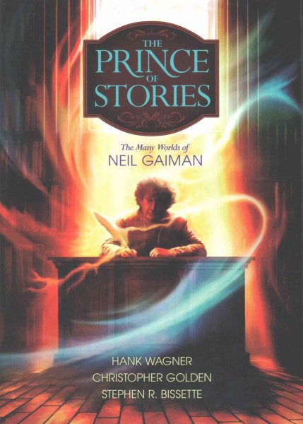 Prince of Stories: The Many Worlds of Neil Gaiman cover