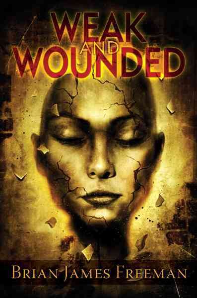 Weak and Wounded cover